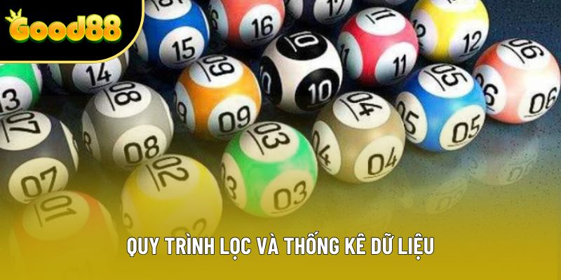 Quy trình lọc và thống kê dữ liệu