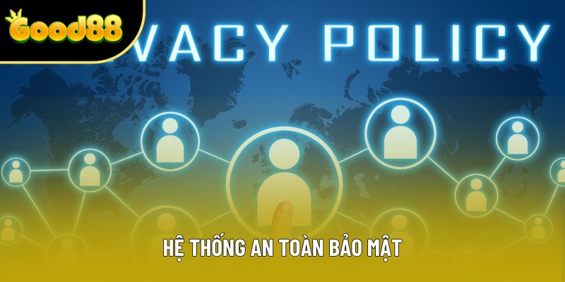 Hệ thống an toàn bảo mật